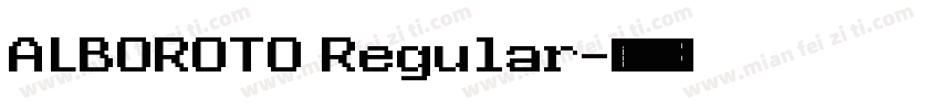 ALBOROTO Regular字体转换